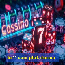 br11.com plataforma